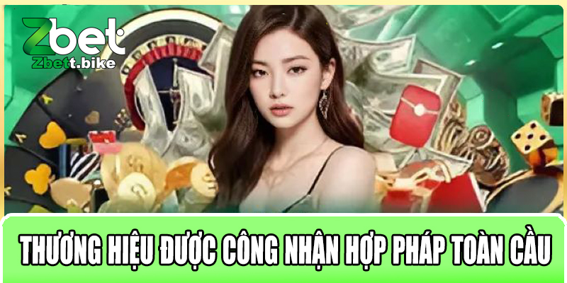 Thương hiệu được công nhận hợp pháp toàn cầu